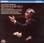 Brahms: Symphonie Nr. 2; Haydn-Variationen