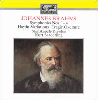 Brahms: Symphonies Nos. 1-4; Haydn-Variations; Tragic Overture - Staatskapelle Dresden; Kurt Sanderling (conductor)