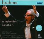 Brahms: Symphonies Nos. 2 & 3