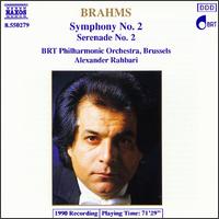 Brahms: Symphony No. 2; Serenade No. 2 - BRTN Philharmonic Orchestra; Alexander Rahbari (conductor)