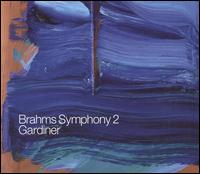 Brahms: Symphony No. 2 - Nathalie Stutzmann (contralto); Monteverdi Choir (choir, chorus); Orchestre Revolutionnaire et Romantique;...