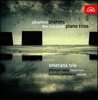 Brahms: The Complete Piano Trios - Ludmila Peterkov (clarinet); Premysl Vojta (french horn); Smetana Trio