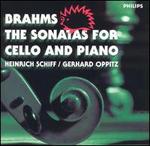 Brahms: The Sonatas for Cello and Piano - Gerhard Oppitz (piano); Heinrich Schiff (cello)