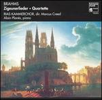 Brahms: Ziguenerlieder; Quartette - Alain Plans (piano); Berlin RIAS Chamber Choir (choir, chorus)