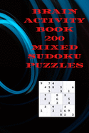 Brain Activity Book 200 mixed Sudoku puzzles