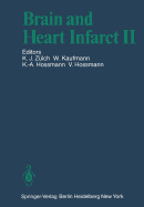 Brain and Heart Infarct II