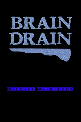 Brain Drain - Mathiesen, Michael