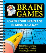 Brain Games #1: Lower Your Brain Age in Minutes a Day: Volume 1