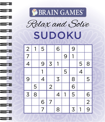 Brain Games - Relax and Solve: Sudoku (Purple) - Publications International Ltd, and Brain Games