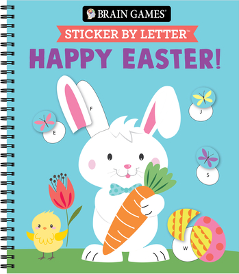 Brain Games - Sticker by Letter: Happy Easter! - Publications International Ltd, and Brain Games, and New Seasons