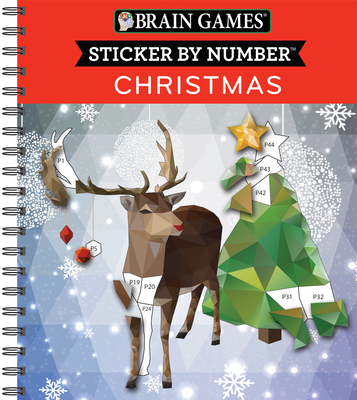 Brain Games - Sticker by Number: Christmas (28 Images to Sticker - Reindeer Cover): Volume 1 - Publications International Ltd, and Brain Games, and New Seasons