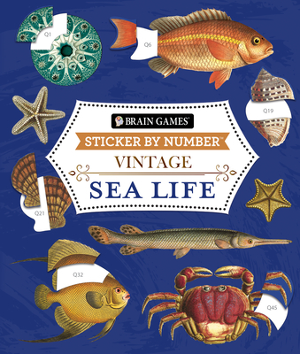Brain Games - Sticker by Number - Vintage: Sea Life (28 Images to Sticker) - Publications International Ltd, and New Seasons, and Brain Games