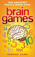 Brain Games: The Greatest Puzzle Book Ever