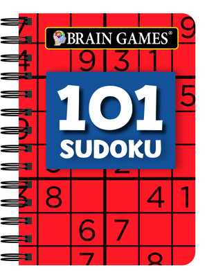 Brain Games - To Go - 101 Sudoku - Publications International Ltd, and Brain Games