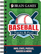 Brain Games - To Go - Facts & Fun: Baseball: Info, Stats, Puzzles, Quizzes & More