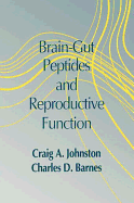 Brain-Gut Peptides and Reproductive Function