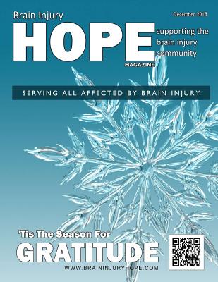 Brain Injury Hope Magazine - December 2018 - Grant, Sarah, and Grant, David A