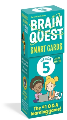 Brain Quest 5th Grade Smart Cards Revised 5th Edition (Brain Quest Decks) - Workman Publishing