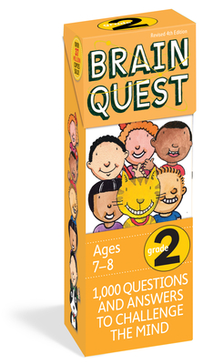 Brain Quest Grade 2, Revised 4th Edition: 1,000 Questions and Answers to Challenge the Mind - Feder, Chris Welles, and Bishay, Susan