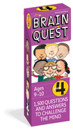 Brain Quest Grade 4, Revised 4th Edition: 1,500 Questions and Answers to Challenge the Mind