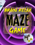 Brain Relax: Maze Game for Kids (4 to 9), Active Kids Select This Game and Play, Improve Your Planing Strength