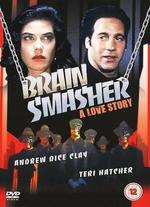 Brain Smasher: A Love Story - Albert Pyun
