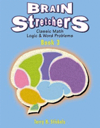 Brain Stretchers Bk 3: Advanced - Stickels, Terry H