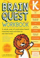 Brainquest Kindergarten Workbook Ages 5-6