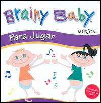 Brainy Baby: Para Jugar - Playful Baby - Various Artists