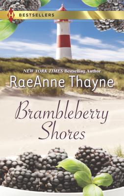 Brambleberry Shores: An Anthology - Thayne, Raeanne