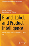 Brand, Label, and Product Intelligence: Second International Conference, COBLI 2021