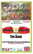 Brand Versus Brand The Book: 2019 Weight Control Edition