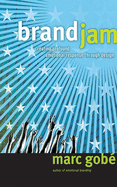Brandjam: Humanizing Brands Through Emotional Design