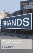 Brands: The Logos of the Global Economy