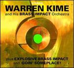 Brass Impact/Explosive Brass Impact/Goin' Someplace!