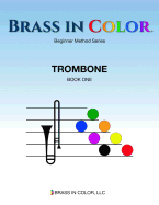 Brass in Color: Trombone Book 1
