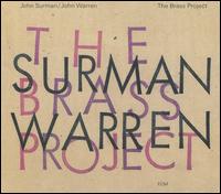 Brass Project - John Surman/John Warren