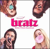 Bratz [Original Soundtrack] - Bratz