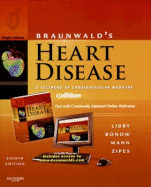 Braunwald's Heart Disease E-Dition: Text with Continually Updated Online Reference, Single Volume
