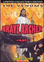 Brave Archer, Part 1 [Limited Collector's Edition] - Chang Cheh