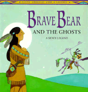 Brave Bear & the Ghosts