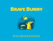 Brave Bunny - Bornstein, Ruth