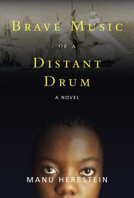 Brave Music of a Distant Drum - Herbstein, Manu