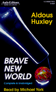 Brave New World - Huxley, Aldous, and York, Michael (Read by)