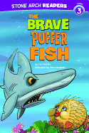 Brave Puffer Fish