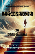 Brave Steps
