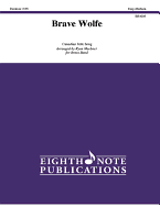 Brave Wolfe: Conductor Score & Parts