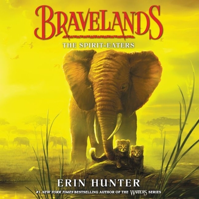 Bravelands: The Spirit-Eaters - Hunter, Erin, and Fouhey, James (Read by)