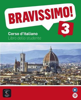 Bravissimo!: Libro dello studente + CD 3 - Birello, Marilisa, and Vilagrasa, Albert