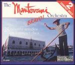 Bravo! - The Mantovani Orchestra